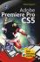 Seri Belajar Cepat: Adobe Premiere Pro CS5